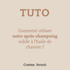 video tutoriel utilisation apres shampoing solide naturel